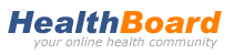 Health Board - Healthboard Discussion Boards